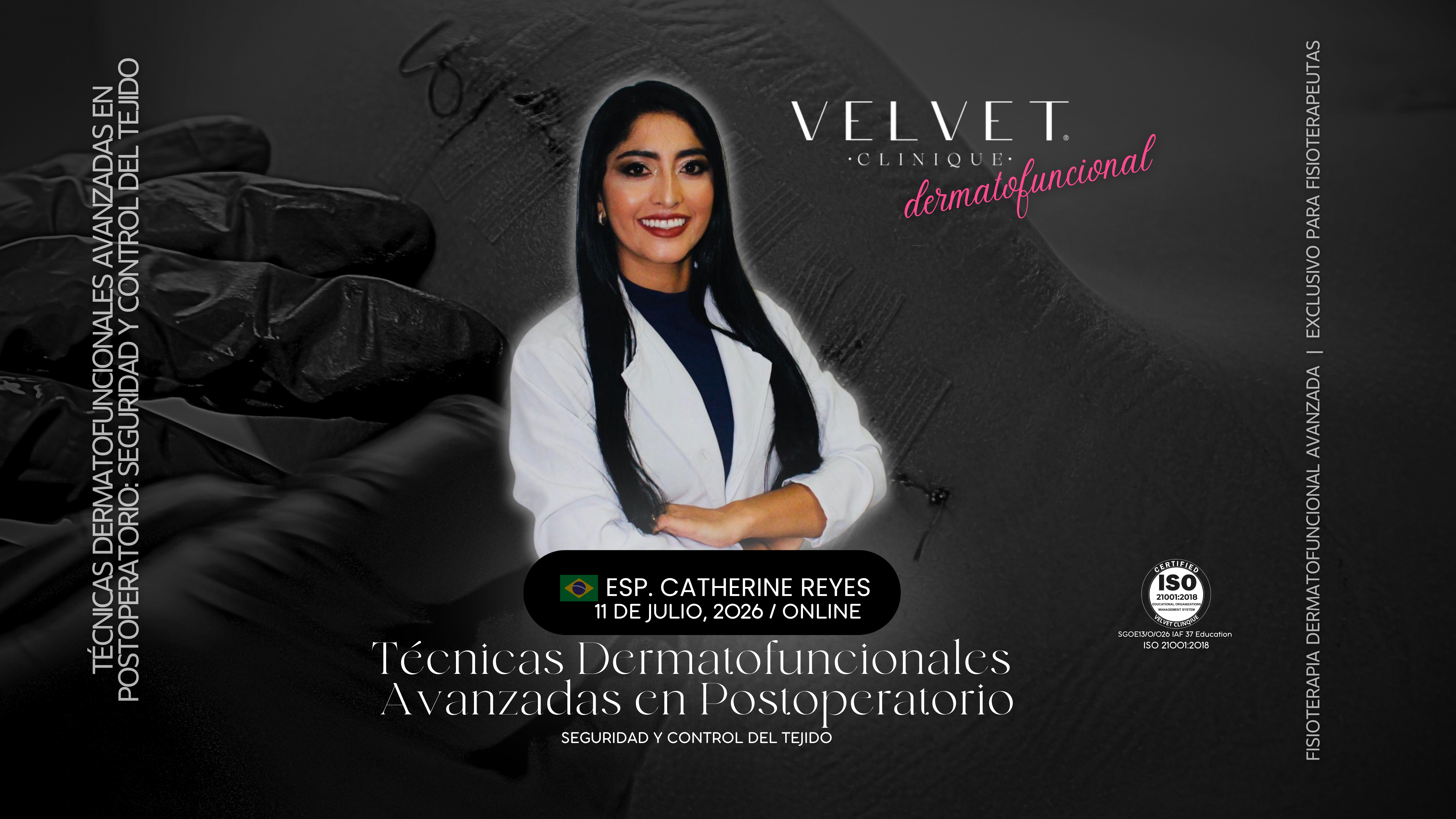 Técnicas Dermatofuncionales Avanzadas en Postoperatorio -Seguridad en el transoperatorio y contención inmediata