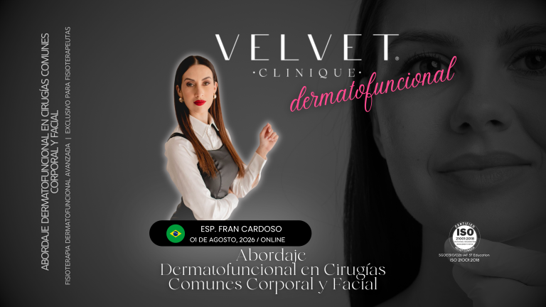 Abordaje Dermatofuncional en Cirugías Plásticas Comunes (Corporal y Facial)